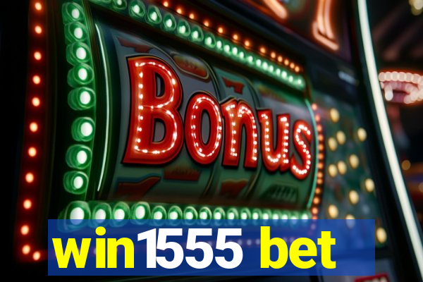 win1555 bet